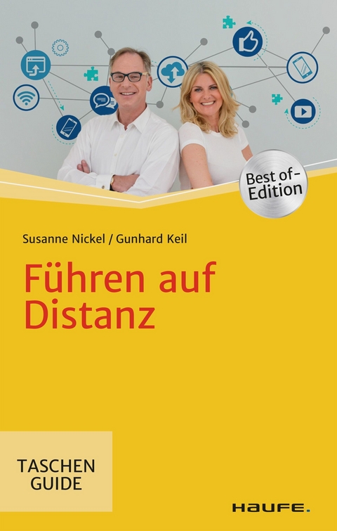 Führen auf Distanz - Susanne Nickel, Gunhard Keil