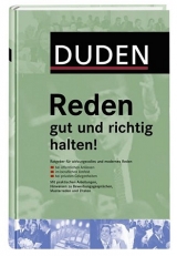 Duden - Reden gut und richtig halten! - Siegfried A. Huth