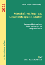 Wirtschaftsprüfungs- und Steuerberatungsgesellschaften 2021. - 