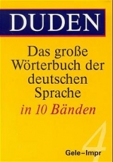 Duden - Das grosse Wörterbuch der deutschen Sprache / Duden - Das große Wörterbuch der deutschen Sprache in zehn Bänden - Band 4 - Wissenschaftlicher Rat der Dudenredaktion, Wissenschaftlicher