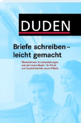 Duden - Briefe schreiben - leicht gemacht - 