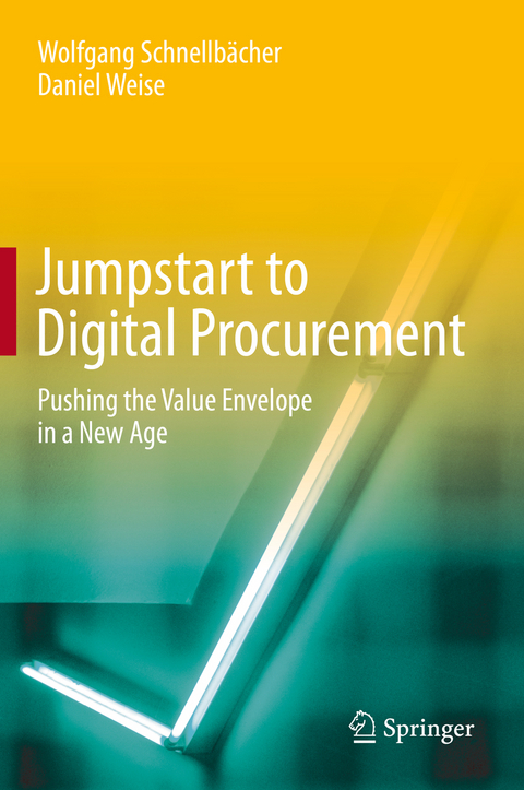 Jumpstart to Digital Procurement - Wolfgang Schnellbächer, Daniel Weise