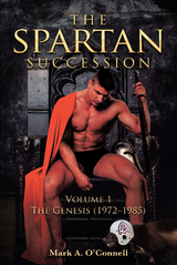 Spartan Succession -  Mark A. O'Connell