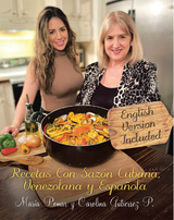 Recetas con Sazon Cubana, Venezolana y Espanola -  Maria Pomar Y Carolina Gutierrez P.