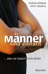 Männer sind einfach - Ulrich Giesekus, Andreas Malessa