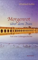 Morgenrot über dem Iran - Winfried Kahla