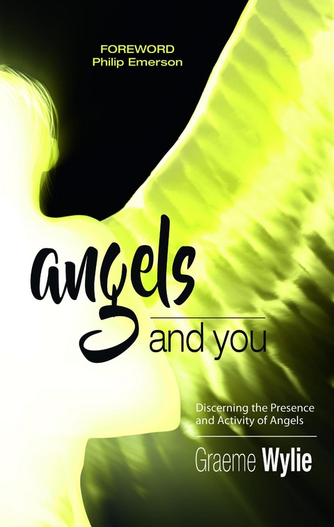 ANGELS AND YOU -  Graeme Wylie