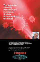 Impact of a Deadly Pandemic on Individual, Society, Economy and the World -  Robert DuPrey PhD