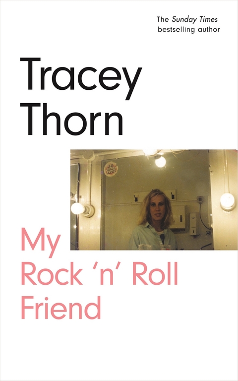 My Rock ''n'' Roll Friend -  Tracey Thorn