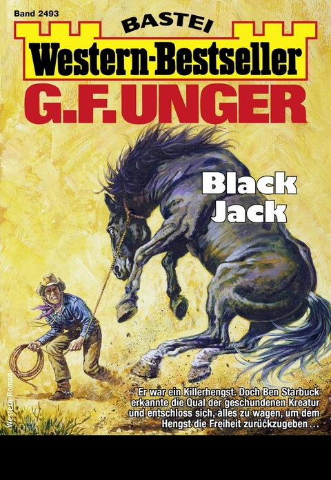G. F. Unger Western-Bestseller 2493 - G. F. Unger