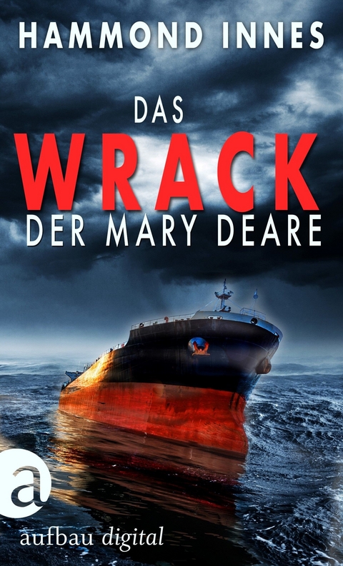 Das Wrack der Mary Deare - Hammond Innes, Werner Peterich