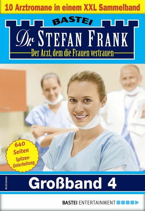 Dr. Stefan Frank Großband 4 - Stefan Frank