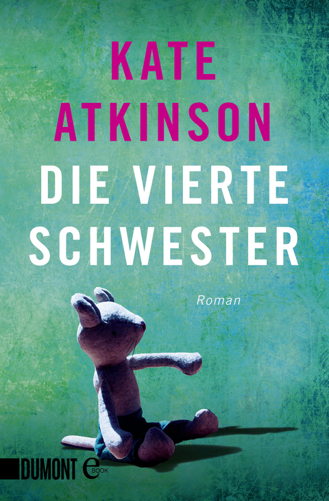 Die vierte Schwester - Kate Atkinson