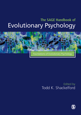 The SAGE Handbook of Evolutionary Psychology - 