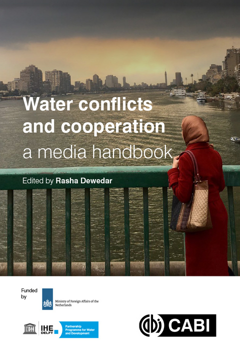 Water Conflicts and Cooperation: a Media Handbook - 