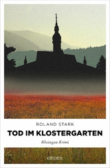 Tod im Klostergarten - Roland Stark