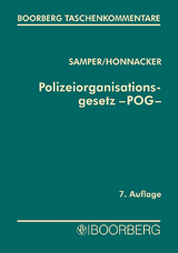 Polizeiorganisationsgesetz (POG) - Samper, Rudolf; Honnacker, Heinz