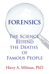 Forensics -  Harry A. Milman PhD