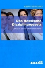 Hessisches Disziplinargesetz - Frank Ebert, Renate Zentgraf