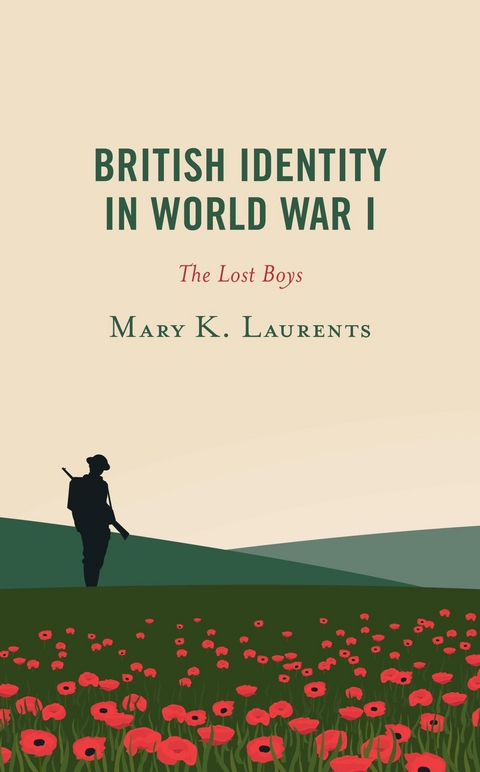 British Identity in World War I -  Mary K. Laurents