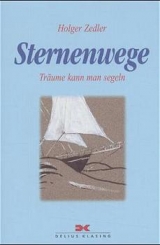 Sternenwege - Holger Zedler, Gisela Von Radowitz