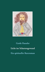 Licht im Schattengewand - Gerda Hasseler