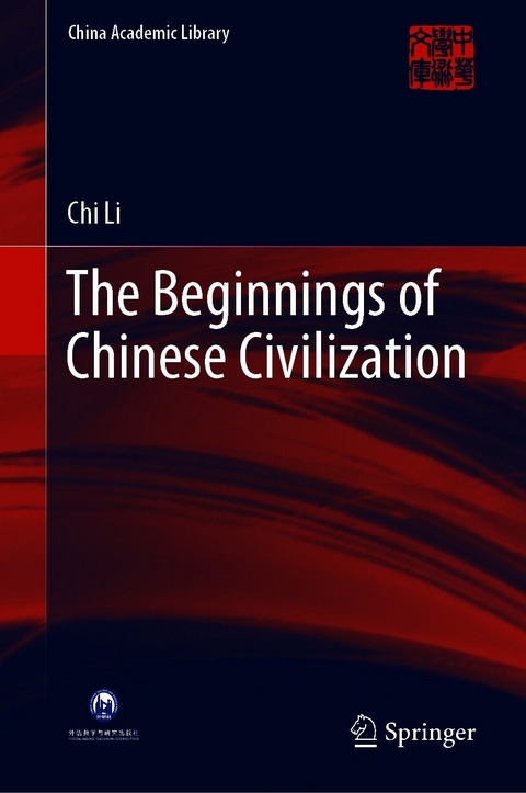 Beginnings of Chinese Civilization -  Chi Li