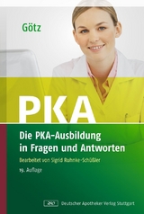 Die PKA-Ausbildung in Fragen und Antworten - Götz, Helmut