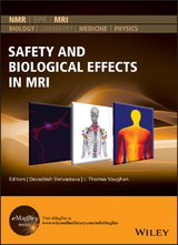 Safety and Biological Effects in MRI - 