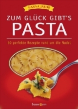 Zum Glück gibt´s Pasta - Jakob, Hanna