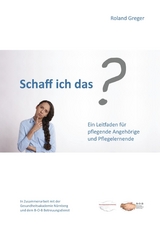 Schaff ich das? - Roland Greger