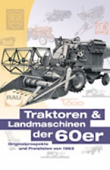 Traktoren und Landmaschinen der 60er