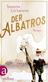 Der Albatros - Simona Lo Iacono