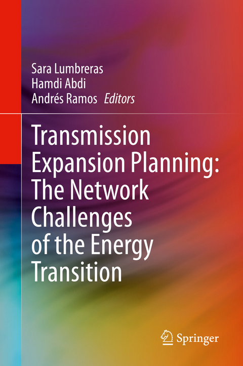 Transmission Expansion Planning: The Network Challenges of the Energy Transition - 