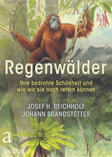 Regenwälder - Josef H. Reichholf, Johann Brandstetter