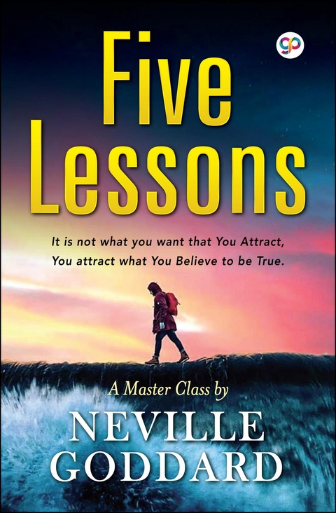 Five Lessons -  Neville Goddard