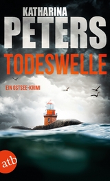 Todeswelle -  Katharina Peters