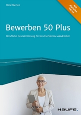 Bewerben 50 plus - Rene Merten