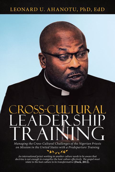 Cross-Cultural Leadership Training - Leonard U. Ahanotu PhD EdD