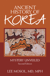 Ancient History of Korea -  Lee Mosol MD MPH