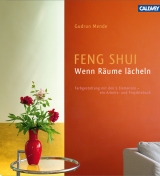 Feng Shui – Wenn Räume lächeln