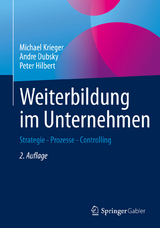 Weiterbildung im Unternehmen -  Michael Krieger,  Andre Dubsky,  Peter Hilbert