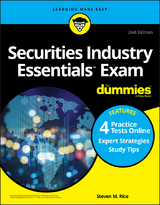 Securities Industry Essentials Exam For Dummies with Online Practice Tests -  Steven M. Rice