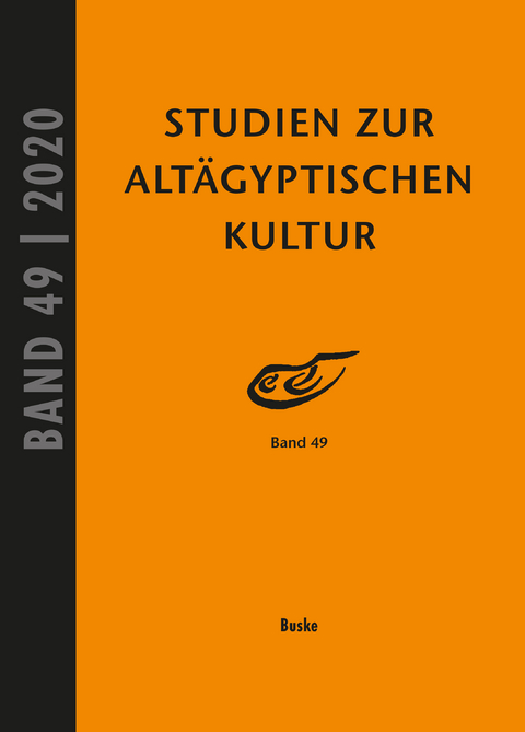 Studien zur Altägyptischen Kultur Band 49 - 