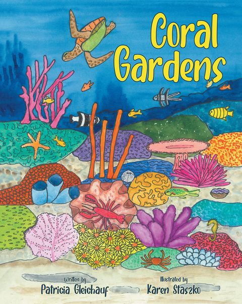 Coral Gardens - Patricia Gleichauf