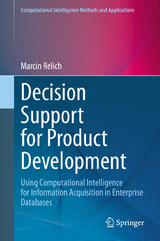 Decision Support for Product Development - Marcin Relich