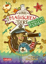 Die Schule der magischen Tiere. Endlich Ferien 6: Hatice und Mette-Maja - Margit Auer