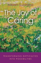 Joy of Caring -  Miriam Subirana