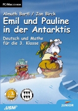 Emil und Pauline in der Antarktis - Bartl, Almuth