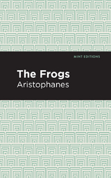 Frogs -  Aristophanes